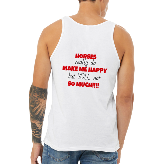 Horses Make Me Happy: Premium Unisex Tank Top