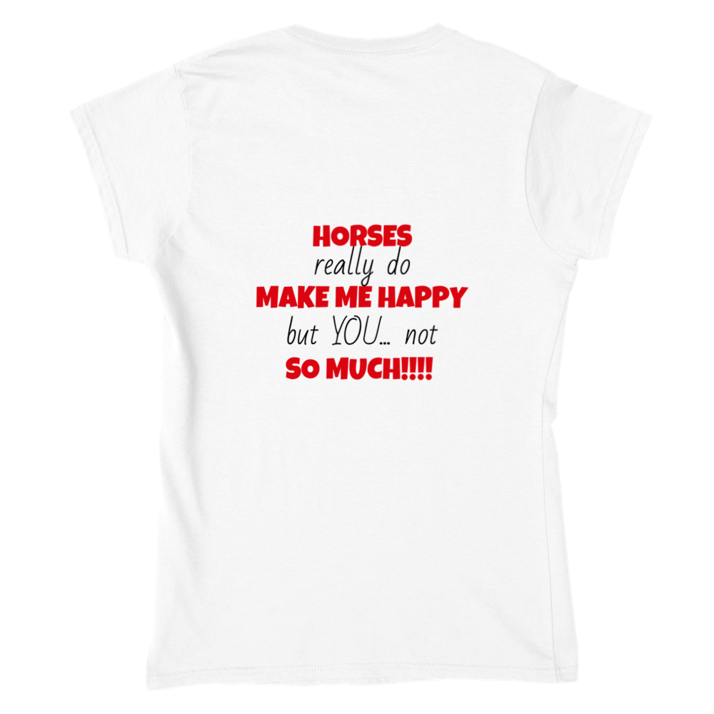 Horses Make Me Happy:  Women's Classic Crewneck T-shirt