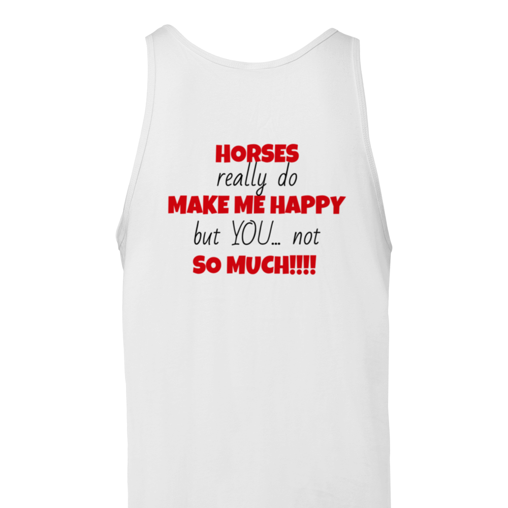 Horses Make Me Happy: Polycotton Unisex Crewneck Tank Top