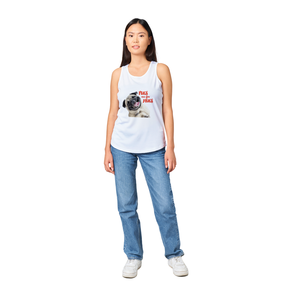 Womens Pugs are for Mugs Tank Top